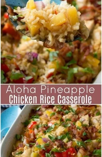Aloha Pineapple Chicken Rice Casserole topped with cheese and pineapple slices